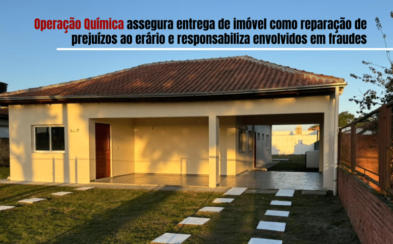 IMÓVEL ENTREGUE PARA SER PNR - OPERAÇÃO QUÍMICA