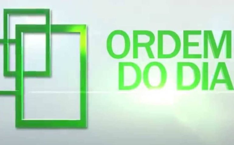 ORDEM DO DIA