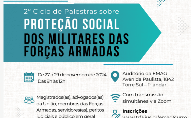 Palestras Proteção Social dos Militares - TRF 3