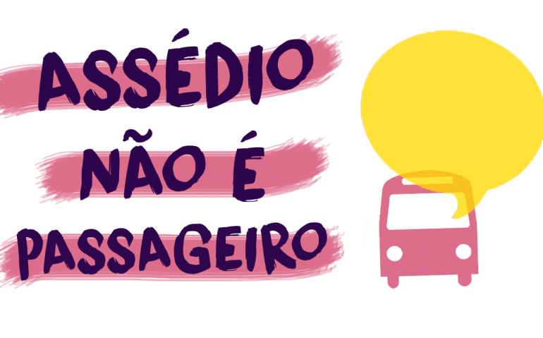assédio não é passageiro