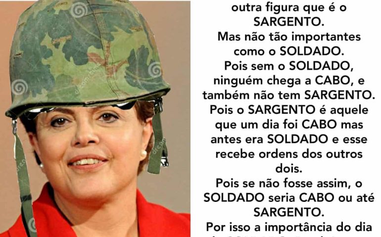 dia do soldado da Dilma