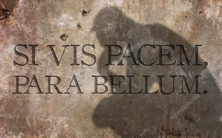 se queres a paz prepara-te para a guerra
